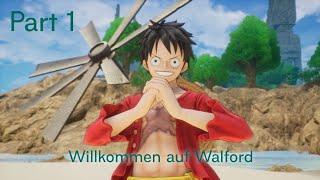 Let‘s play One Piece Odyssey Part 1 Willkommen auf Waford