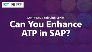 Can You Enhance ATP in SAP?