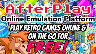 AfterPlay - Online Emulation Platform  Play Games On Your PC & Phone For FREE! Afterplay.io Preview