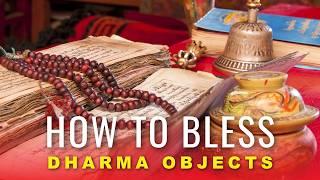 How to Bless Buddhist Dharma Objects with Purity Essence Mantra. Why purifying is important