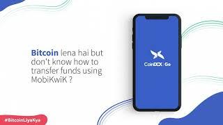 How to transfer funds using MobiKwik on CoinDCX Go?