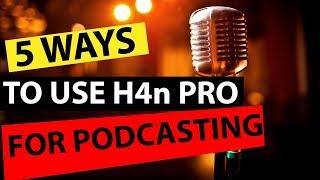 Zoom H4n Pro Review - 5 Different Uses for Zoom H4n Pro for Podcasting