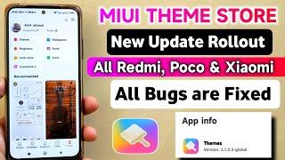 India - Xiaomi Theme Store App New Update Rollout Start | New Bugs Fixes Update, Full Changelog