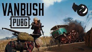 PUBG | VANBUSH