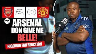 ARSENAL 2-0 MANCHESTER UNITED  ( Henry - NIGERIAN FAN REACTION) - Premier League  2024 -2025