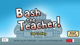 bash the teacher! - idle classroom prankster||game iseng kelas