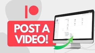 How to Post Videos on Patreon 2023 (Easy Steps)