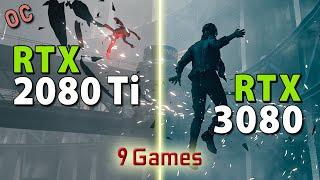 RTX 3080 vs RTX 2080 Ti - OC // Test in 9 Games | 4K