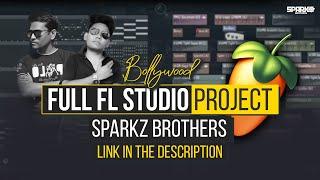 Bollywood Flp Free Download | Full FL Studio Project | SparkZ Brothers | FL Studio