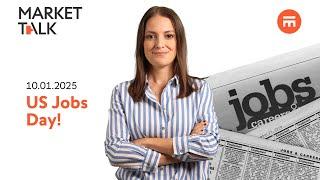 US jobs day! | MarketTalk: What’s up today? | Swissquote