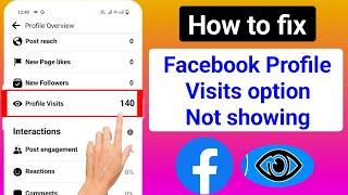 How to fix Facebook profile visits option not showing 2024 | See your visitors