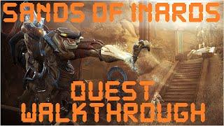 Warframe - Sands Of Inaros (Quest Walkthrough)