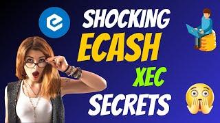 The Shocking eCash Coin XEC Secrets | Cryptocurrency New Crypto Token Facts | Trading Guide