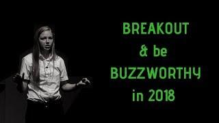 2018 Breakout and Be Buzzworth on Social Media - Brie E Anderson Keynote