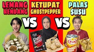 KETUPAT GHOSTPEPPER VS KETUPAT PALAS SUSU PEKAT VS LEMANG RENDANG!