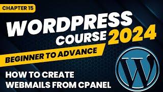 How to create Webmails - WordPress Course - Chapter 15