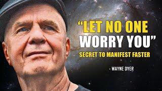 If You Knew This Secret You Will Manifest Faster | Wayne Dyer Teachings