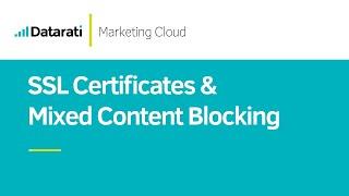 SSLs & Mixed Content Blocking in Salesforce Marketing Cloud