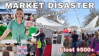 Market Disaster Vlog - I DID NOT EXPECT THIS! what went wrong & how I lost over $500