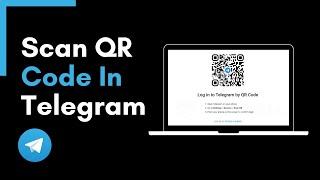 How to Scan QR Code in Telegram !