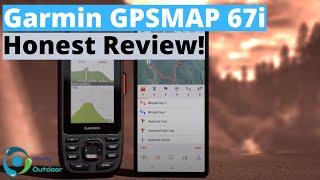 Is This The Best New Handheld GPS? Garmin GPSMAP 67i Honest Review!