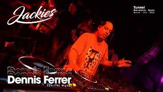 DENNIS FERRER (TRIVAL HOUSE SET) @ JACKIES