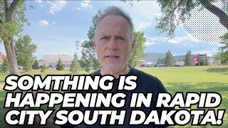 Something Is Happening In Rapid City South Dakota!