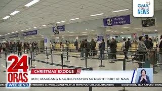 24 Oras Weekend Part 1 - Christmas exodus; Last-minute shopping sa Divisoria; OPH sa...; atbp.