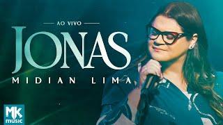 Midian Lima - Jonas (Ao Vivo) (Clipe Oficial MK Music)