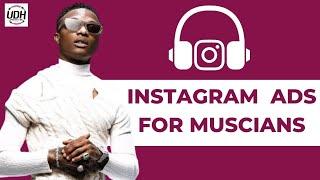 How To Promote Your Music With Instagram Ads [Facebook Ads Tutorial For Musicians]