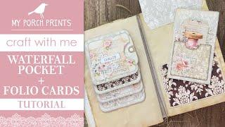 Waterfall Pocket Tutorial 12 | Folio Cards Double Envelope Insert | My Porch Prints Junk Journals