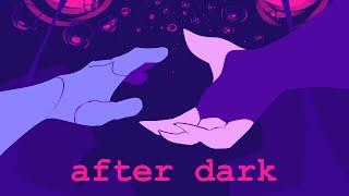 after dark - Animation Meme (tw)