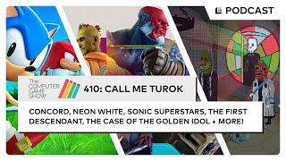 The Computer Game Show 410: Call Me Turok - Concord, Sonic Superstars, The Case of the Golden Idol