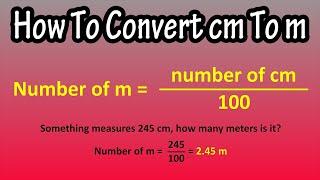 How To Convert (Change) Centimeters (cm) To Meters (m) Explained