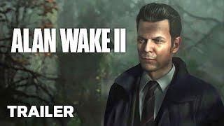 Alan Wake 2 Gameplay Reveal Trailer | PlayStation Showcase 2023