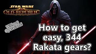 SWTOR 7.5 How to get Rakata 344 gears? (Without operations) / 2024