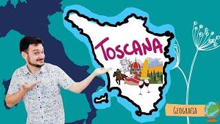 LA TOSCANA - La geografia spiegata ai bambini di scuola primaria