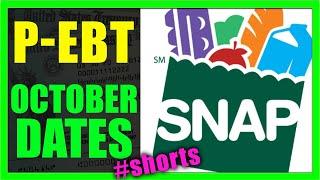 October Pandemic EBT SNAP Food Stamps Benefits (Payout Dates), Emergency Allotments, PEBT #shorts