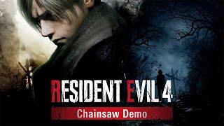 Resident Evil 4: Remake. Chainsaw Demo. Прохождение. [Без смертей. Без комментариев]