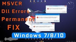 fix All MSVCR,MSVCP Dll Errors Permanently on Windows 7/8/10 For Every Games | September 2018