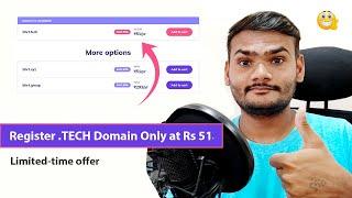 Register .TECH Domain Only at Rs 51 | Hurry up 