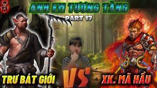 FREE FIRE | Trận Đấu Kinh Điển Giữa "Trư Bát Giới", Vs Trùm Cuối Ngộ Không [PART 17]