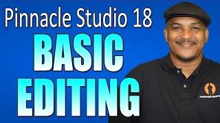 Pinnacle Studio 18 Ultimate - Basic Editing Beginners Tutorial