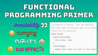 Functional Programming Primer using Elixir and JavaScript