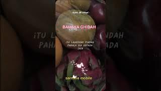 BAHAYA GHIBAH di Dunia-Akhirat (Ustadz Adi Hidayat)