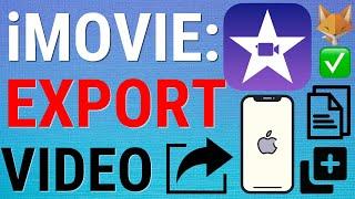 How To Export iMovie Videos on iOS (2024)