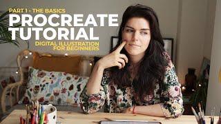 PROCREATE Digital Illustration Tutorial For Beginners || Part 1 || The Basics