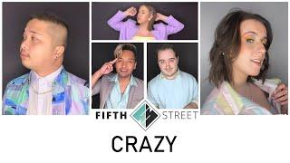 Crazy (Gnarls Barkley) - Fifth Street