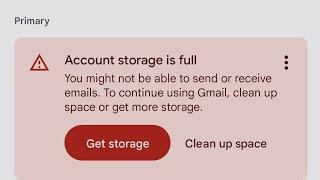 Fix Gmail Account storage is full you might not be able to send or receive mail | Gmail Storage full