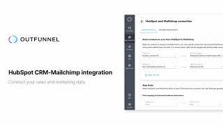 HubSpot CRM and Mailchimp integration: connect your sales and marketing data with Outfunnel